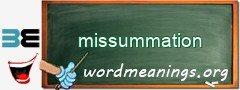 WordMeaning blackboard for missummation